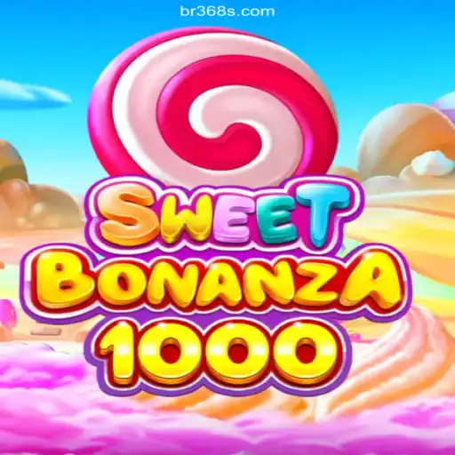 SweetBonanza1000: A Delightful Adventure in Gaming with Br368